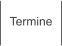 Termine